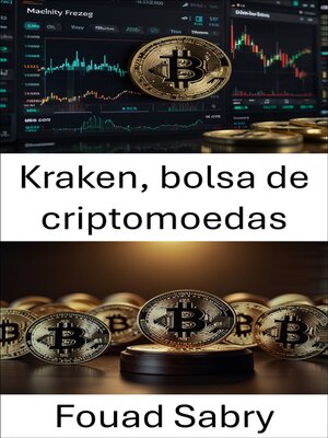 cover image of Kraken, bolsa de criptomoedas